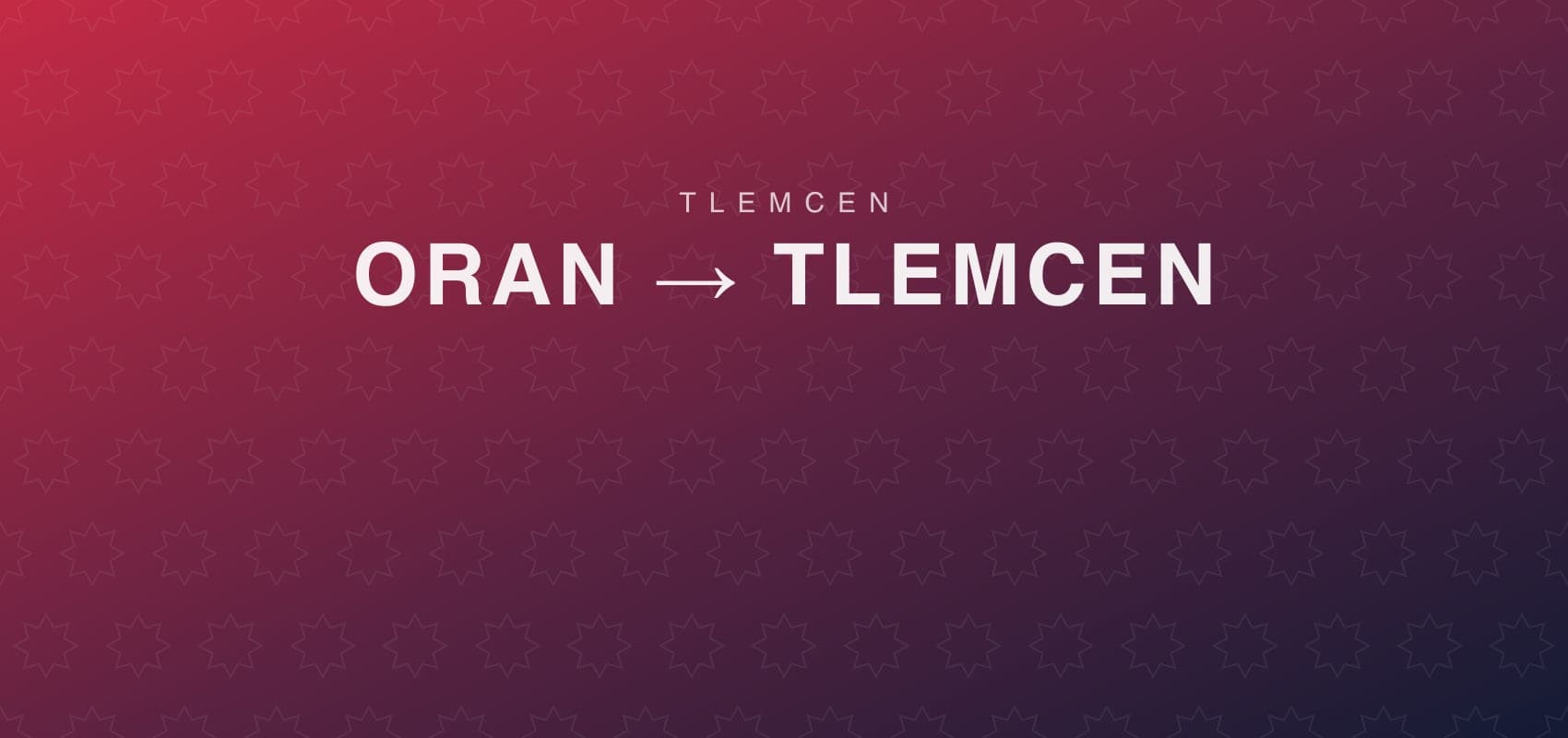 من وهران إلى تلمسان بالسيارة: المسافة والمسارات والمحطات