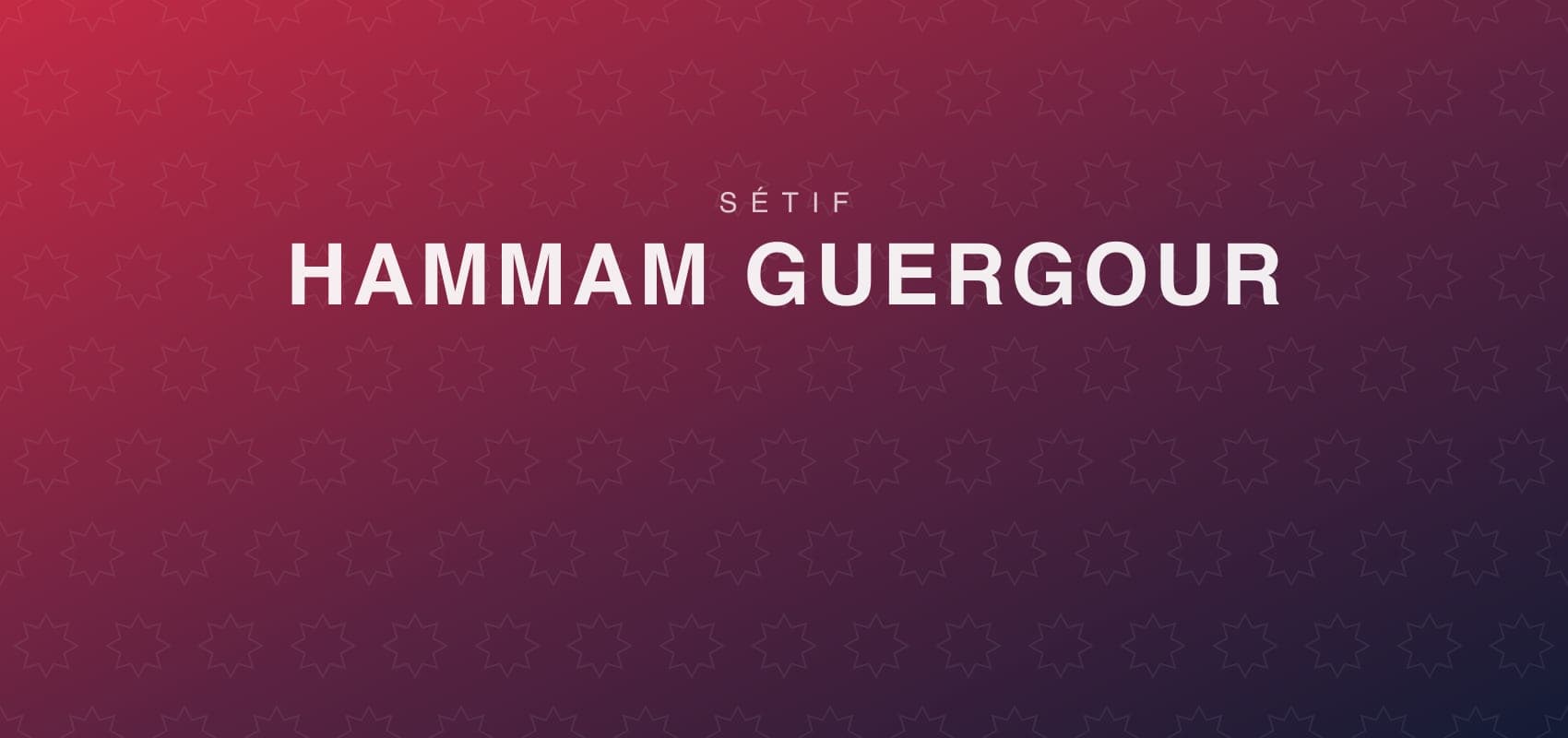 Hammam Guergour : la source thermale des gorges du Bousellam